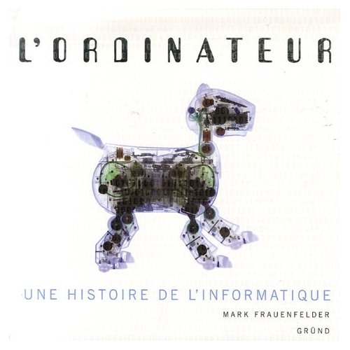 lordinateur, une histoire de linformatique par mar