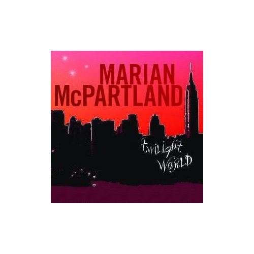 marian mcpartland twilight world