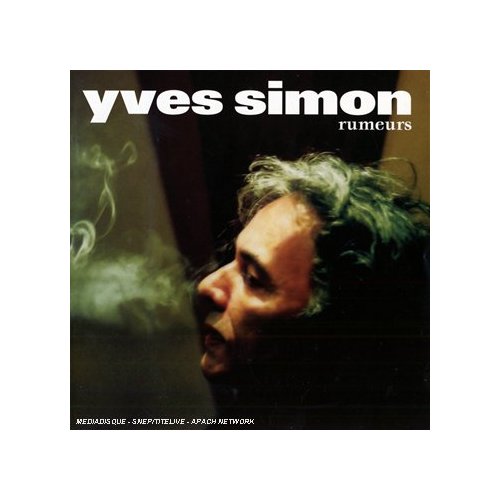 yves simon rumeurs